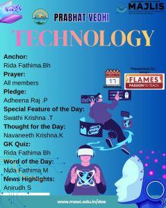Technology: Prabhat Vedhi