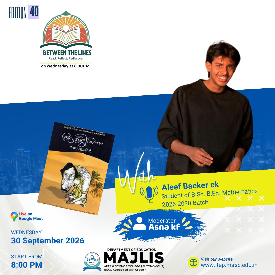 Between the Lines Edition 40 I Aadujeevitham by Aleef Backer